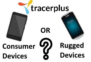Should My Company Use Consumer or Rugged Devices